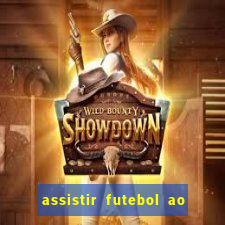 assistir futebol ao vivo futplay